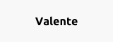 Valente